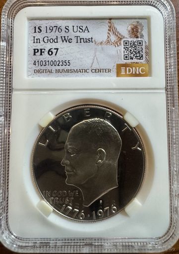 1 доллар 1976S слаб PF 67 США Колокол Свободы Эйзенхауэр