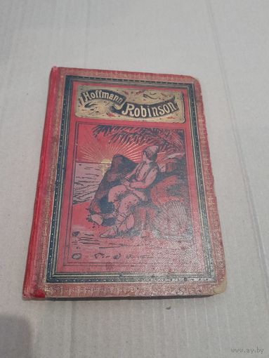 Старинная книга Hoffman Robinson Crusoe