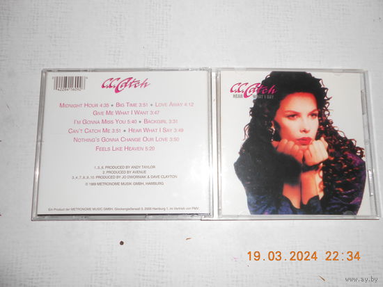 C.C. Catch - Hear What i Say /CD