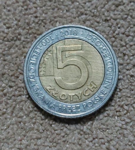 Польша 5 злотых, 2018 100 лет независимости aUNC