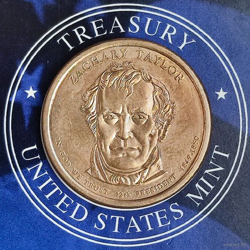 США 1 доллар, 2009г. (D). Президент США - Закари Тейлор (1849-1850).