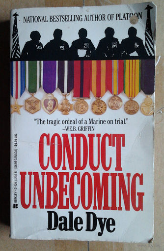 Dale Dye "Conduct Unbecoming"