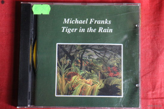 Michael Franks - Tiger In The Rain (1997, CD)