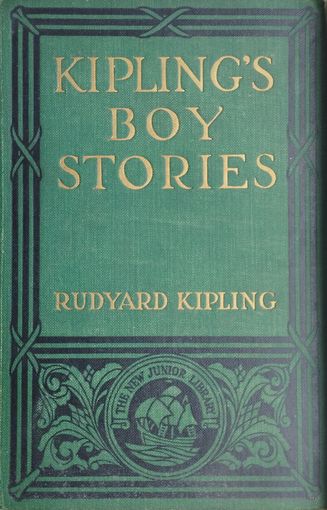 Rudyard Kipling "Kipling boy stories" 1916