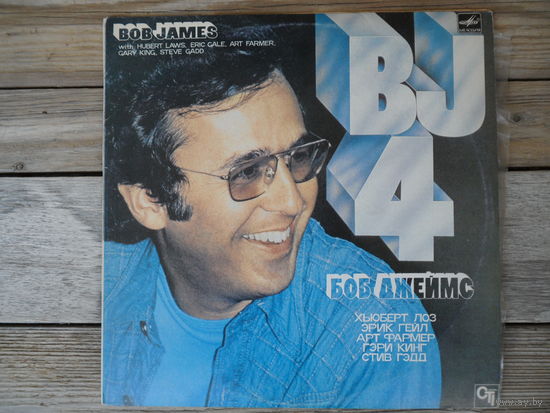 Боб Джеймс (Bob James) - BJ4 - ЛЗГ, 1984 г. (запись 1976 г.)