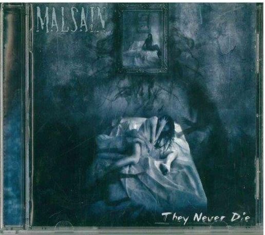 CD Malsain - They Never Die (2005) Black Metal