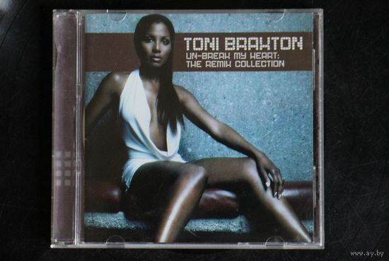 Toni Braxton – Un-Break My Heart: The Remix Collection (2005, CD)