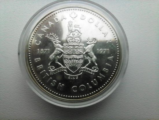 Канада 1 Брит. Колумбия, серебро 23.32 гр.UNC с рубля