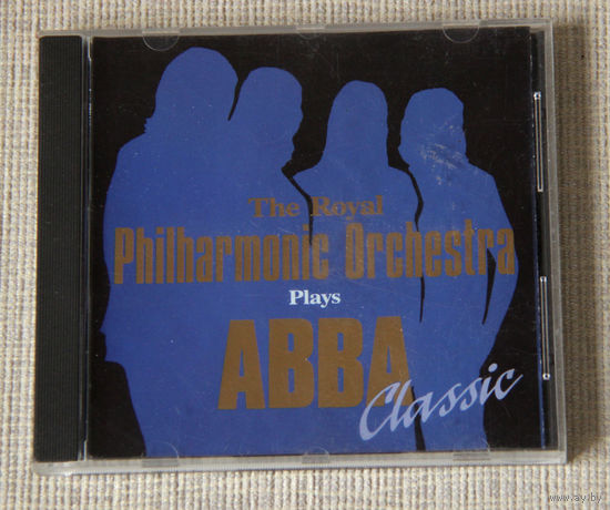 The Royal Philharmonic Orchestra plays ABBA Classic (Audio CD)