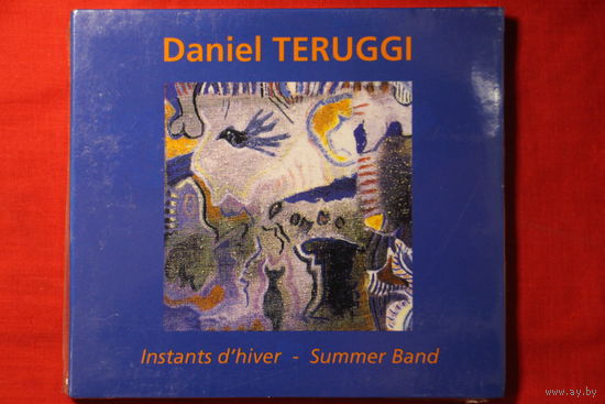 Daniel Teruggi – Instants D'Hiver - Summer Band (1996, CD)