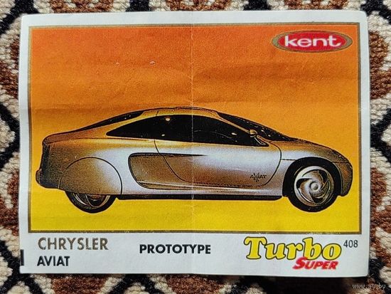 Вкладыш Turbo (Турбо) Super (серия 401-470, Супер), номер 408, Chrysler Aviat, prototype. #1. Возможен небольшой торг.