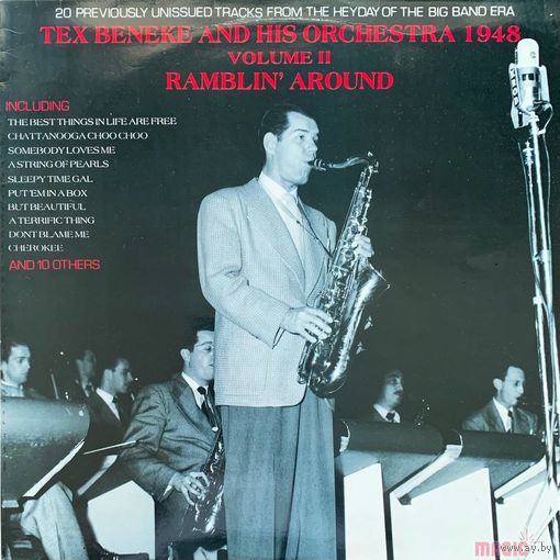 Tex Beneke And His Orchestra – 1948 Vol II Ramblin' Around / UK