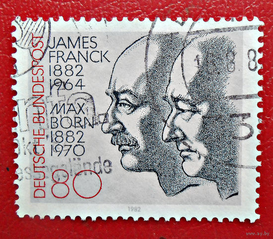 Германия, 1982г., Нобелевские лауреаты: Джеймс Франк и Макс Борн
