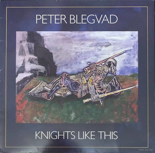 Peter Blegvad – Knights Like This / UK 1985