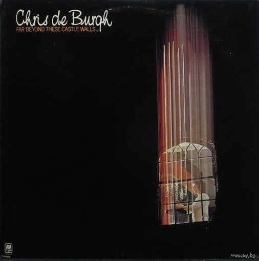 Chris de Burgh – Far Beyond These Castle Walls, LP 1975