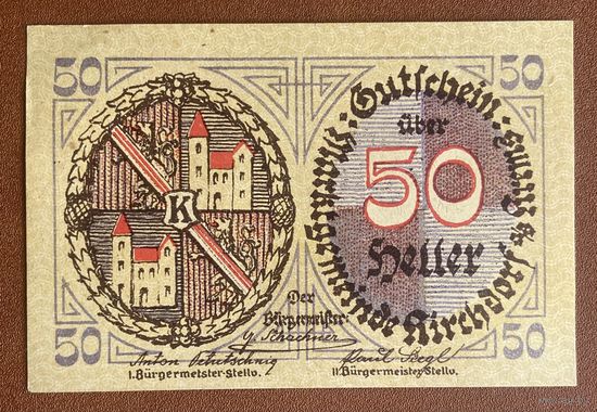 Геллеров Нотгельд Австрия, Кирхдорф. 50 геллеров 1921 год