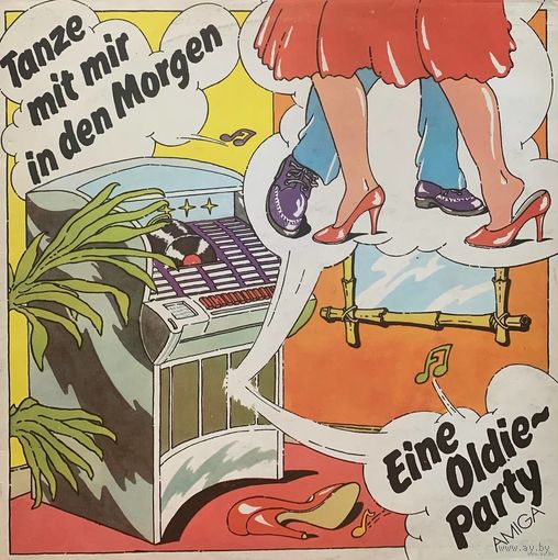 Tanze Mit Mir in Den Morgen - Eine Oldie Party