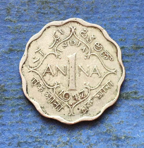 Индия Британская колония 1 анна 1947 Георг VI