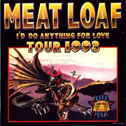 Meat Loaf I'd Do Anything For Love Tour 1993