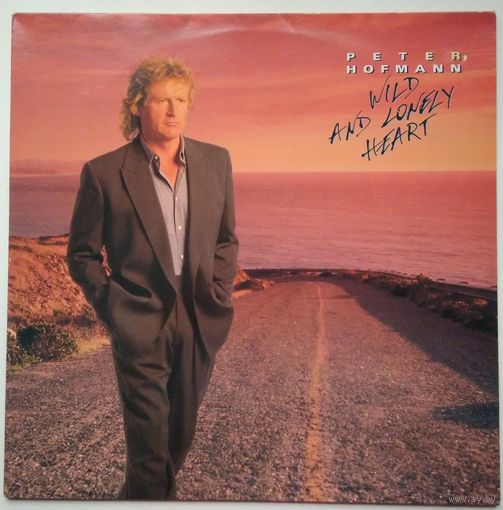 LP Peter Hofmann – Wild And Lonely Heart (1990) Rock, Pop, Classical, Modern