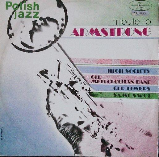 Polish Jazz Vol.29, Old Timers, Sami Swoi, Old Metropolitan Band, High Society, Tribute To Armstrong, LP 1972