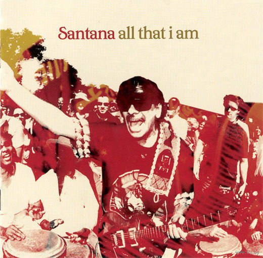 Santana All That I Am