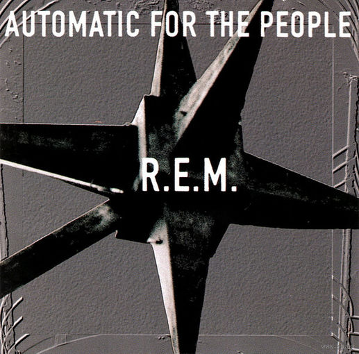 R.E.M. Automatic For The People