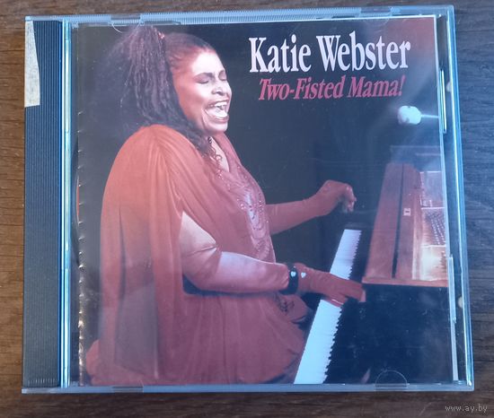 Katie Webster - Two-Fisted Mama!