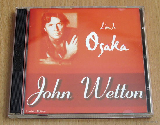 John Wetton - Live In Osaka (2003, 2x Audio CD)