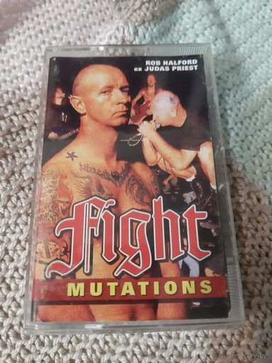 Кассета Fight. MNTATIONS. ROB HALFORD ex JUDAS PRIEST.